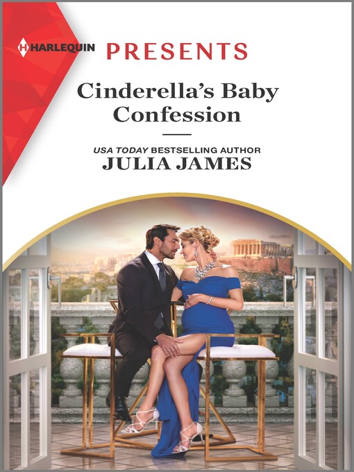 Title details for Cinderella's Baby Confession by Julia James - Available